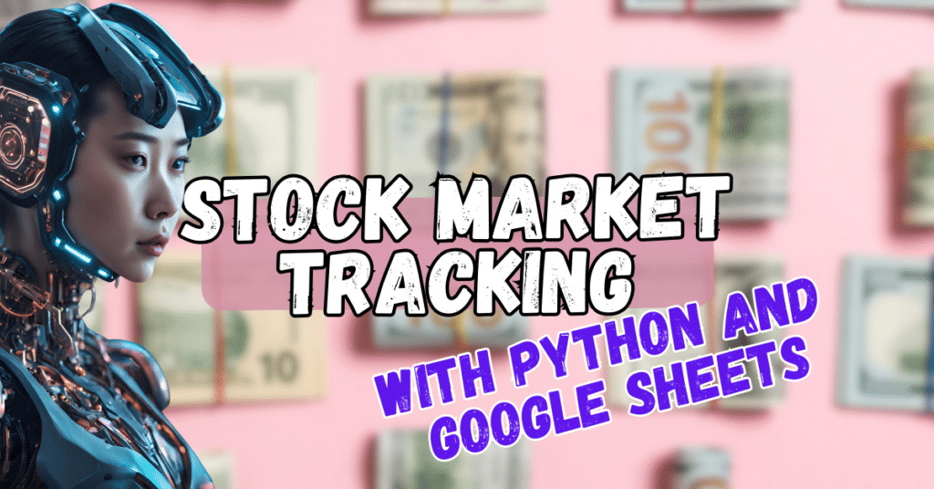 You can use Python with Google Sheets or Excel to automate financial data.